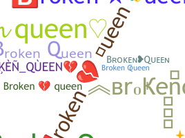 उपनाम - Brokenqueen