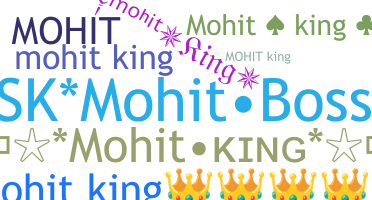 उपनाम - Mohitking