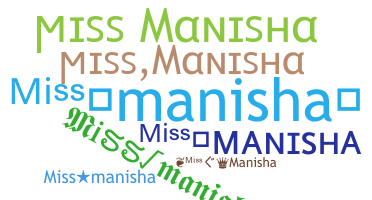 उपनाम - Missmanisha