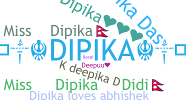 उपनाम - Dipika
