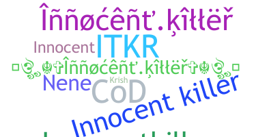 उपनाम - InnocentKiller