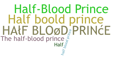 उपनाम - HalfbloodPrince