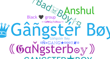 उपनाम - Gangsterboy