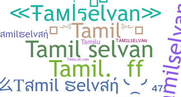 उपनाम - Tamilselvan