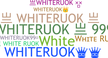 उपनाम - Whiteruok