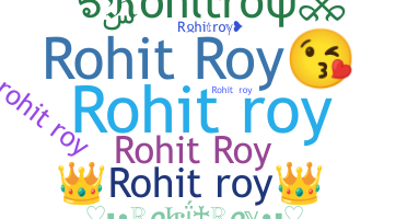 उपनाम - rohitroy