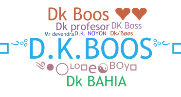 उपनाम - DKBOOS