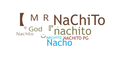 उपनाम - nachito