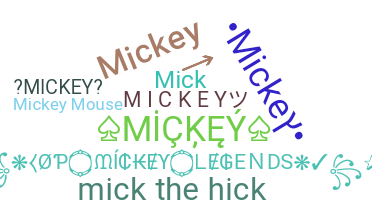 उपनाम - Mickey
