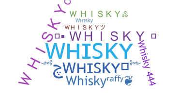 उपनाम - whisky