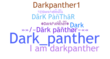 उपनाम - DarkPanther