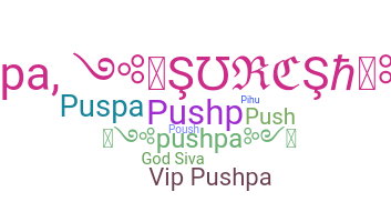 उपनाम - Pushpa