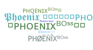 उपनाम - PhoenixBoss