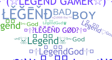 उपनाम - legendGod