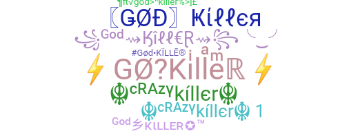 उपनाम - GodKiller