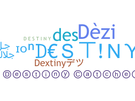 उपनाम - Destiny