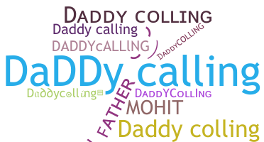 उपनाम - Daddycolling