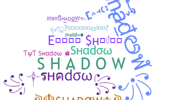 उपनाम - Shadow