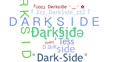 उपनाम - Darkside