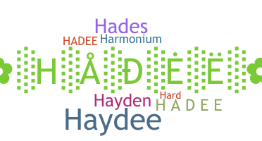 उपनाम - Hadee