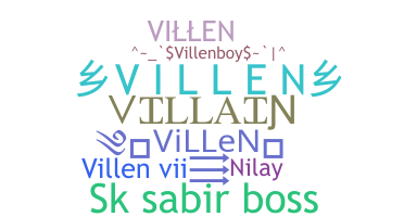 उपनाम - ViLLeN