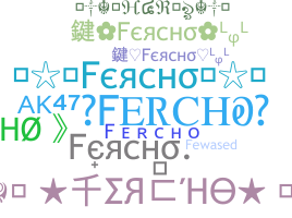 उपनाम - Fercho