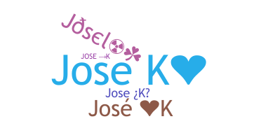 उपनाम - JoseK