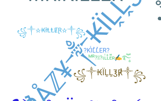 उपनाम - Killer