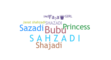 उपनाम - Shazadi