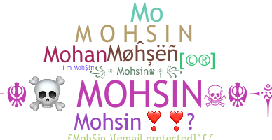 उपनाम - Mohsin