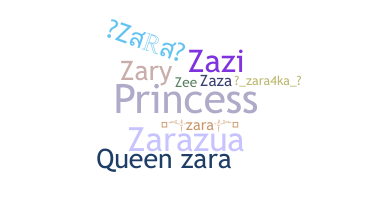 उपनाम - Zara