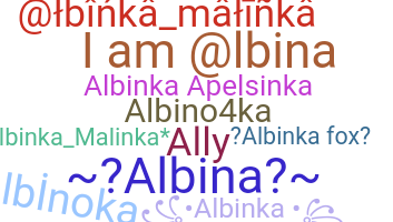 उपनाम - Albina