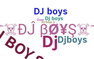 उपनाम - DJboys