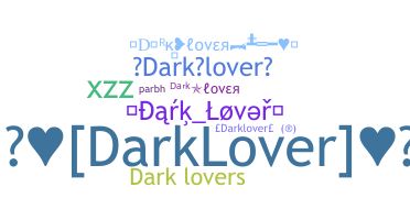 उपनाम - darklover