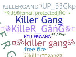 उपनाम - Killergang