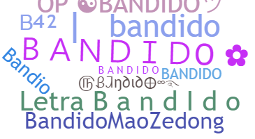 उपनाम - Bandido