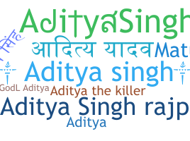 उपनाम - AdityaSingh