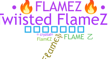 उपनाम - Flamez