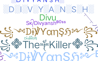 उपनाम - Divyansh