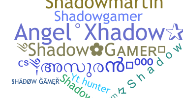 उपनाम - shadowgamer