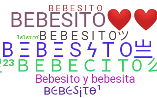उपनाम - Bebesito