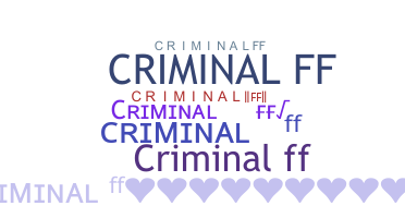 उपनाम - Criminalff