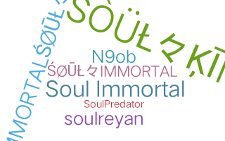 उपनाम - SoulImmortal