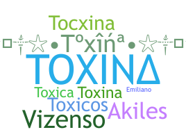 उपनाम - toxina