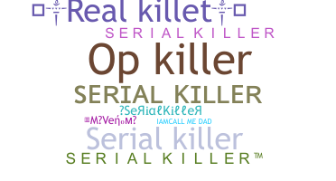 उपनाम - SerialKiller