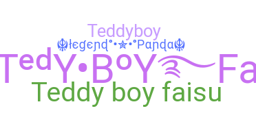 उपनाम - teddyboy