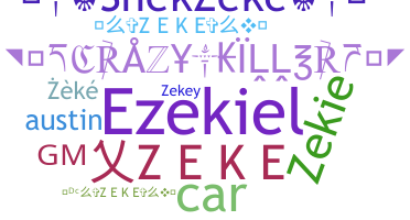 उपनाम - Zeke